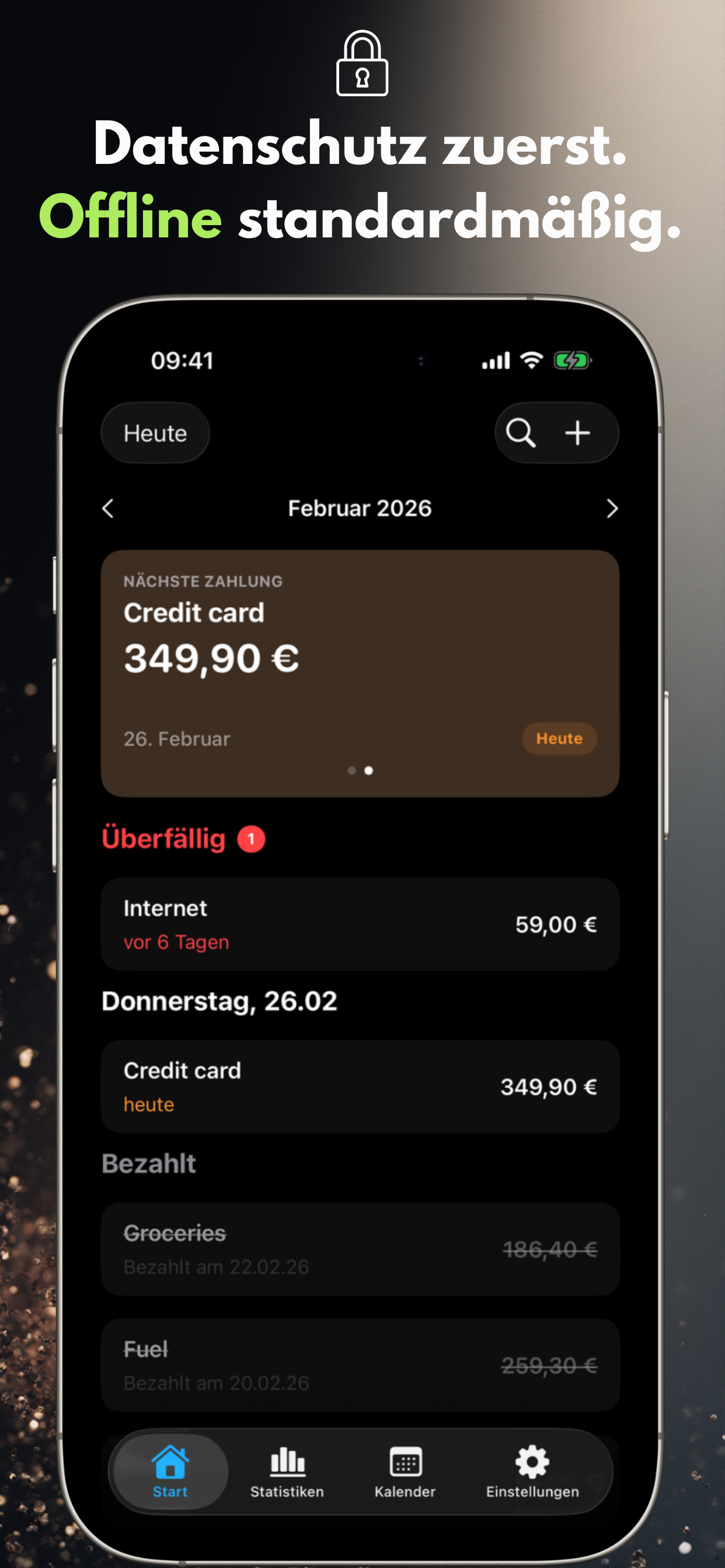 Datenschutz zuerst. Offline standardmäßig.