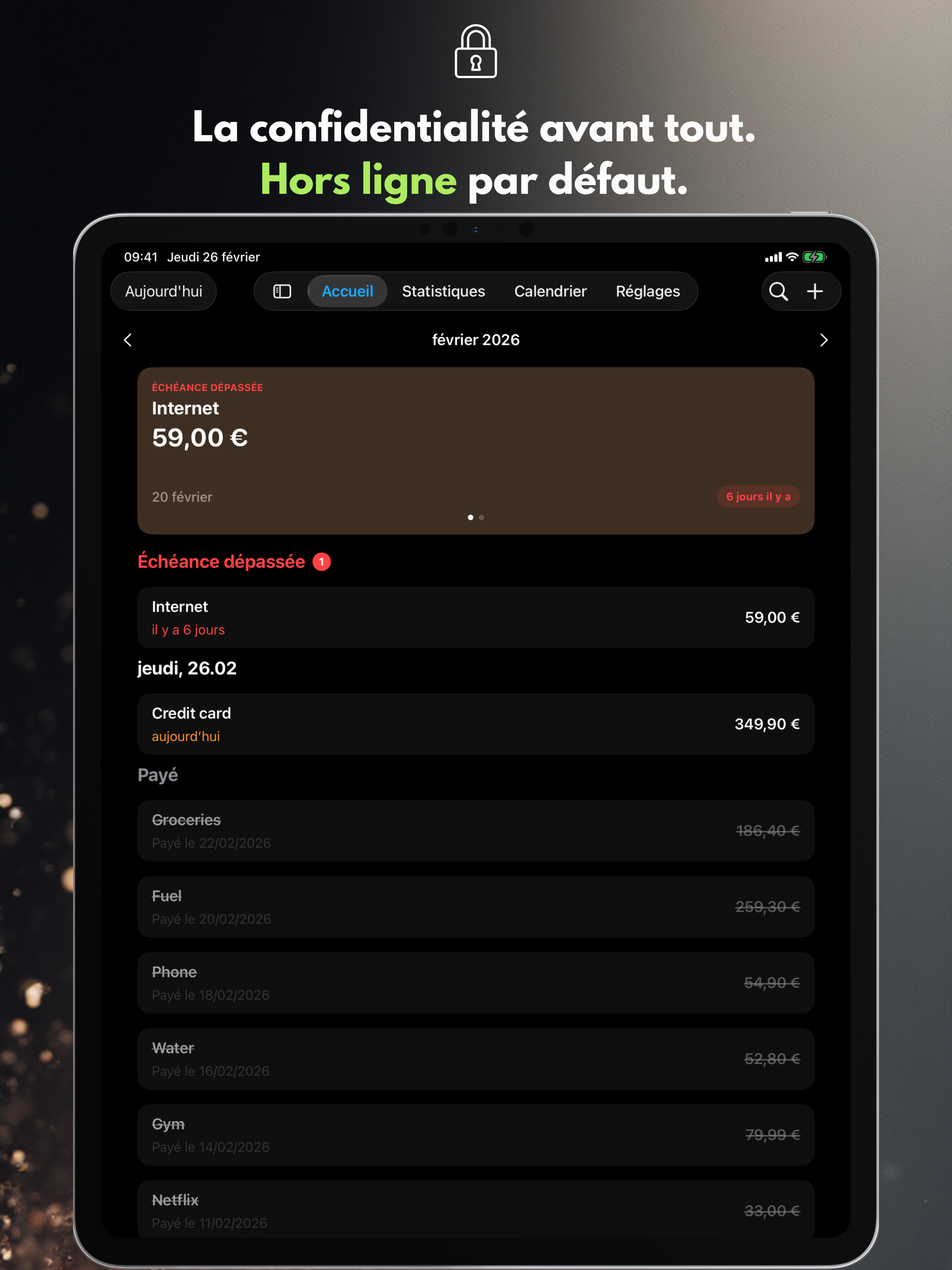 La confidentialité avant tout. Hors ligne par défaut.