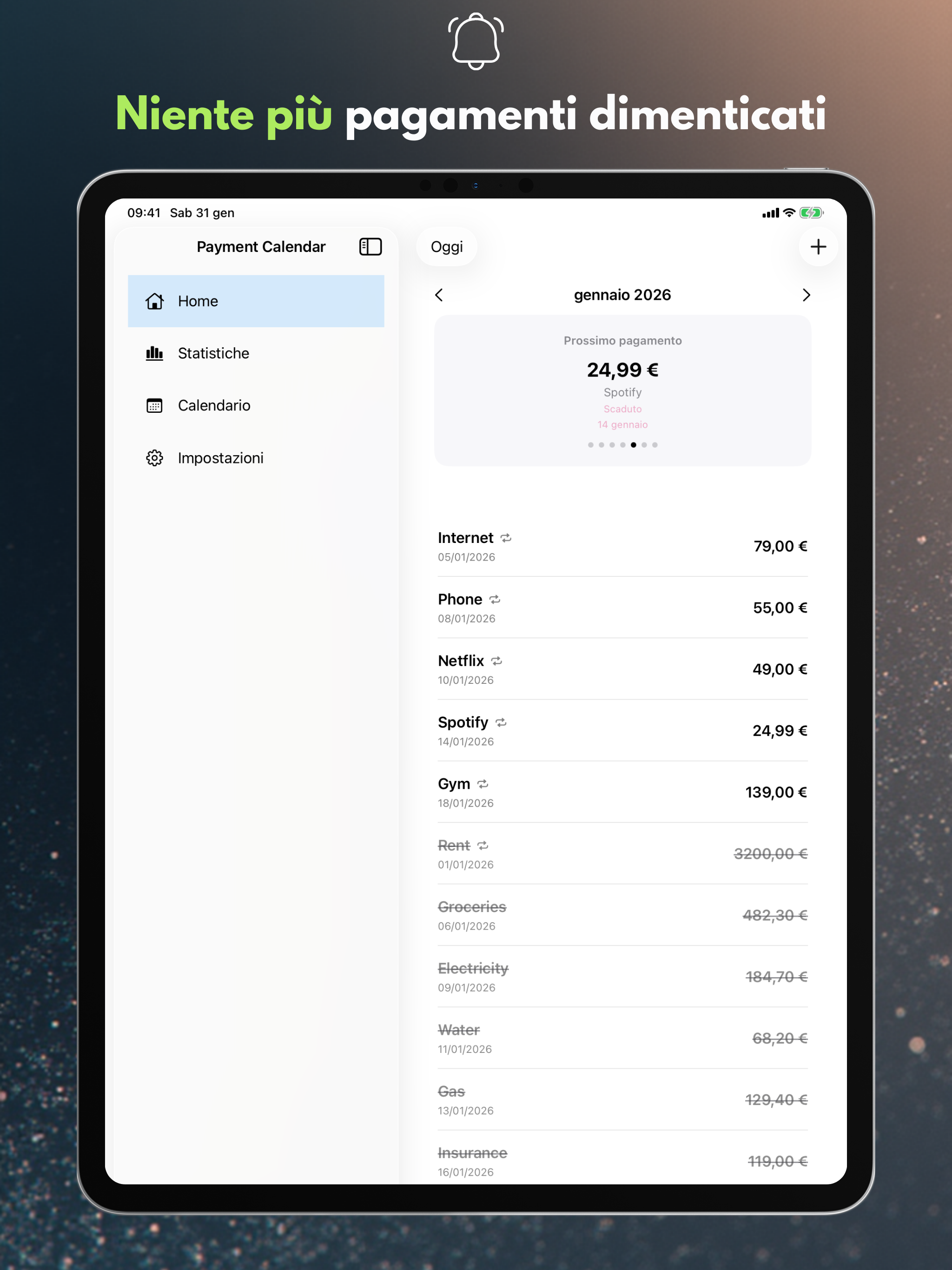 Never miss a payment