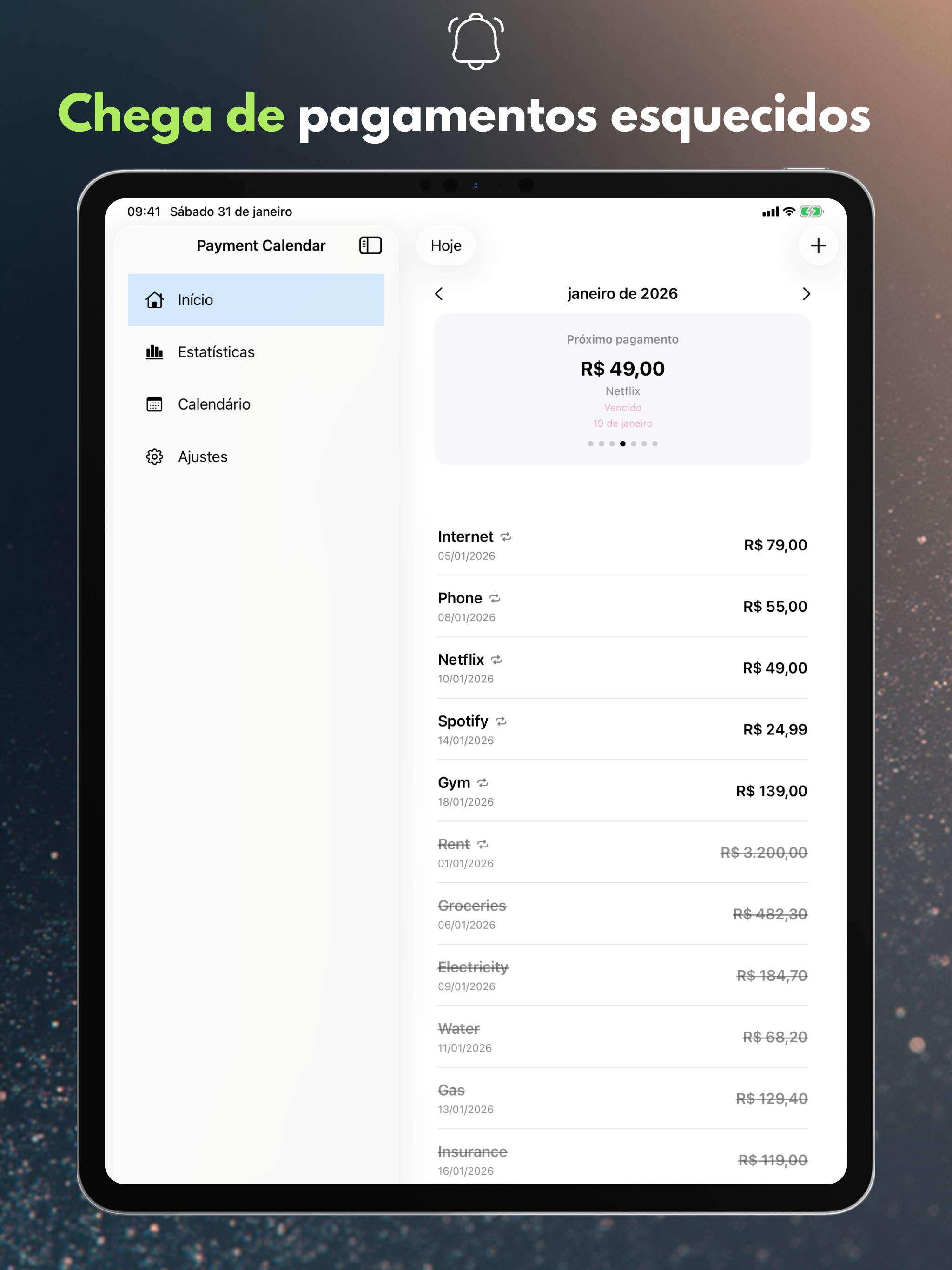 Never miss a payment