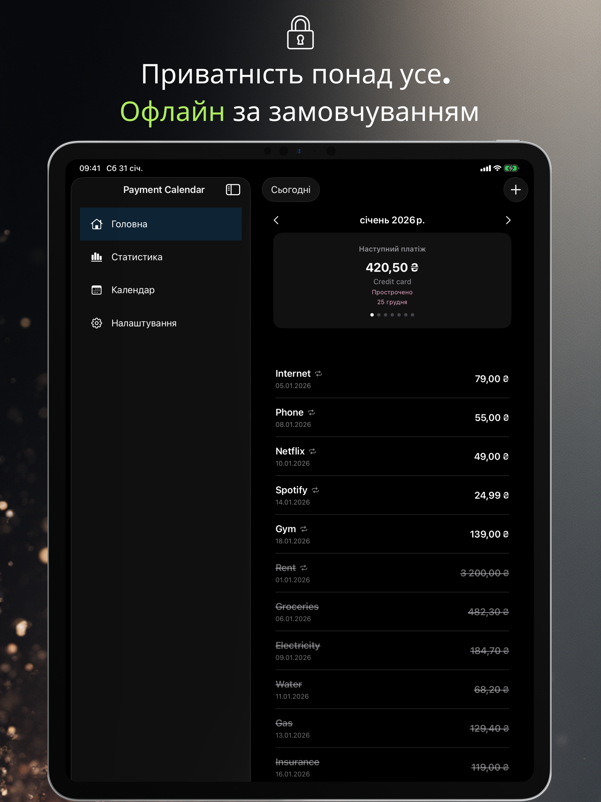 Privacy first. Offline by default.